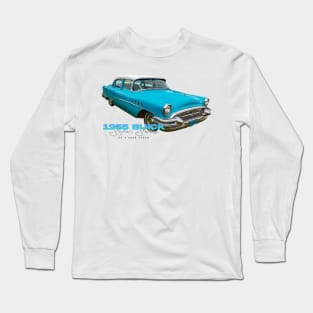 1955 Buick Super Series 50 4 Door Sedan Long Sleeve T-Shirt